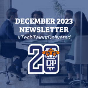 ICAP Newsletter December 2023: Retention + Jobs & Tech News